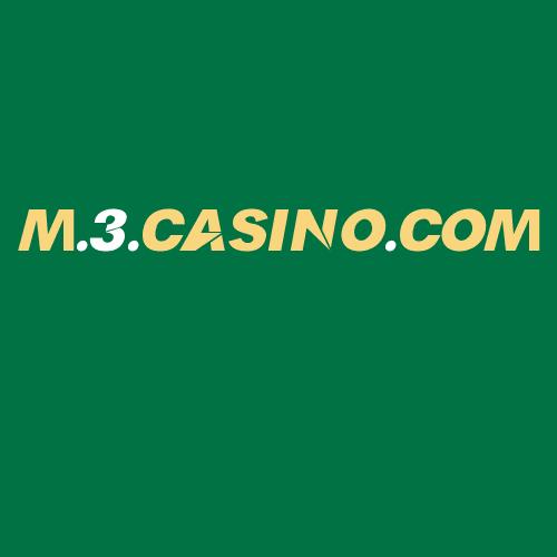 Logo da M.3.CASINO